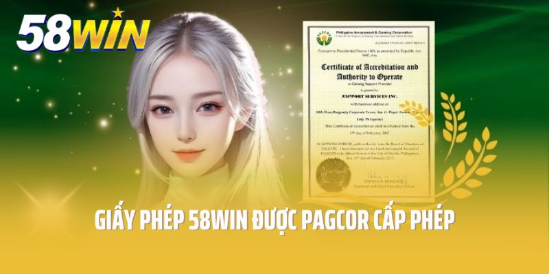 Giấy phép 58Win được PAGCOR cấp phép