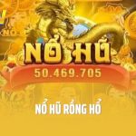 nổ hũ rồng hổ