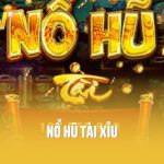 nổ hũ tài xỉu